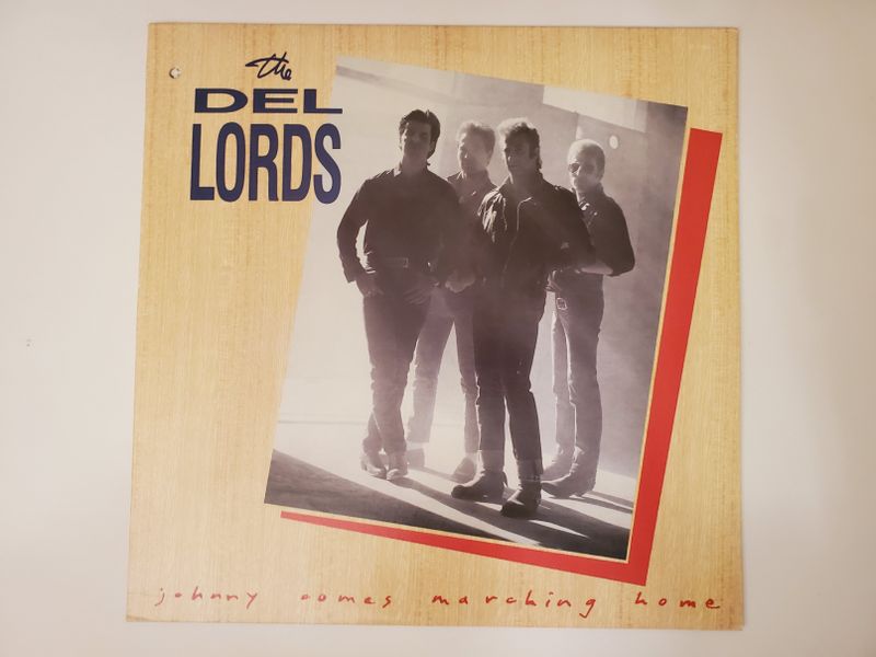 The Del Lords Johnny Comes Marching Home vinyl record